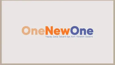 Yapay Zeka Destekli İşe Alımın Yeni Adı: OneNewOne